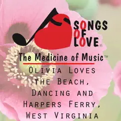 Olivia Loves the Beach, Dancing and Harpers Ferry, West Virginia - Single by J. Beltzer album reviews, ratings, credits