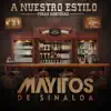 A Nuestro Estilo album lyrics, reviews, download