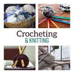 Crocheting & Knitting, My Passion Song Lyrics