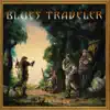Travelers & Thieves album lyrics, reviews, download
