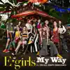 My Way (feat. FIRE BALL, MIGHTY CROWN & PKCZ(R)) - Single album lyrics, reviews, download