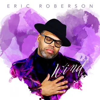 Wind by Eric Roberson album download