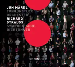 R. Strauss: Symphonische Dichtungen by Jun Märkl & Tonkünstler-Orchester album reviews, ratings, credits