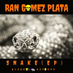 Snake - - Ep by Ran Gomez Plata album reviews, ratings, credits