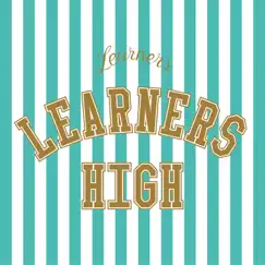 LEARNERS HIGH - EP by LEARNERS album reviews, ratings, credits
