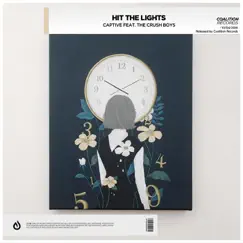 Hit the Lights (feat. The Crush Boys) - Single by Captive album reviews, ratings, credits