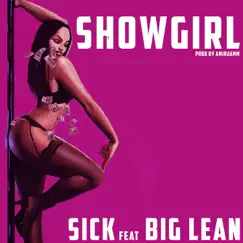 Showgirl (feat. Big Lean) Song Lyrics