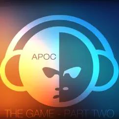 The Game, Pt. 2 by Apoc album reviews, ratings, credits