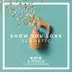 Show You Love (feat. Hailee Steinfeld) [Acoustic] - Single album cover