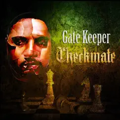 Checkmate (feat. Cannibalblaze) - Single by Gatekeeper album reviews, ratings, credits