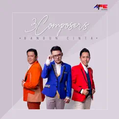 Bangun Cinta - Single by 3 Composers album reviews, ratings, credits