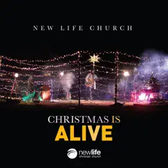 Christmas Is Alive (feat. RiverDeep) - Single by New Life Church album reviews, ratings, credits