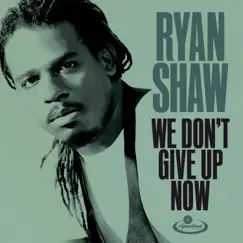 We Don't Give up Now Song Lyrics