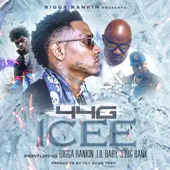 Icee (feat. Bigga Rankin, Lil Baby & Big Bank) - Single by 44g album reviews, ratings, credits