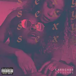 Sexy - Single by Casscade album reviews, ratings, credits