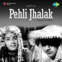 Pehli Jhalak (Original Motion Picture Soundtrack) - EP by C. Ramchandra album reviews, ratings, credits