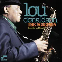 The Scorpion (Live At the Cadillac Club/1970) by Lou Donaldson album reviews, ratings, credits