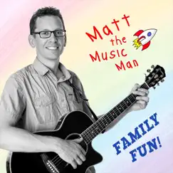 Family Fun! by Matt the Music Man album reviews, ratings, credits