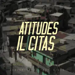 Atitudes Ilícitas - Single by SubVertentes album reviews, ratings, credits