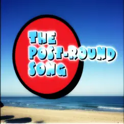 The Post-Round Song - Single by Robert Gasparik album reviews, ratings, credits