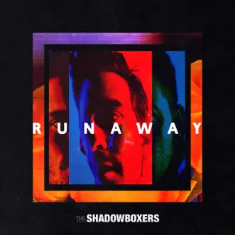 Download Runaway The Shadowboxers MP3