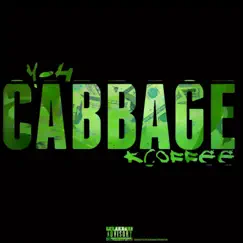 Cabbage (feat. Kcoffee) - Single by Y-4 album reviews, ratings, credits