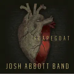 Scapegoat by Josh Abbott Band album reviews, ratings, credits