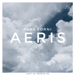 Aeris - Single by Fara Forni album reviews, ratings, credits