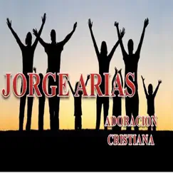 Adoración Cristiana by Jorge Arias album reviews, ratings, credits