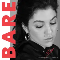 Bare by Celeste Buckingham album reviews, ratings, credits