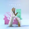 Chills - Single album lyrics, reviews, download