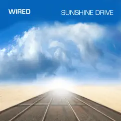 Sunshine Drive by Wired album reviews, ratings, credits