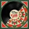 The Gift: A Christmas Compilation album lyrics, reviews, download