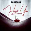 Me Love You - Single album lyrics, reviews, download