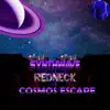 Cosmos Escape - Single album lyrics, reviews, download