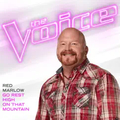 Go Rest High on That Mountain (The Voice Performance) - Single by Red Marlow album reviews, ratings, credits