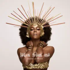 Learn from Me - Single by Amara La Negra album reviews, ratings, credits