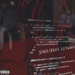 Joke (feat. Lil Yachty) - Single by Niko Biswas album reviews, ratings, credits