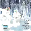 F**k New World Order - Single album lyrics, reviews, download
