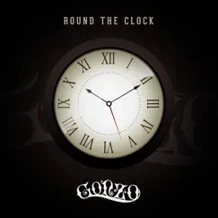 Round the Clock - EP by Gonzo album reviews, ratings, credits