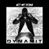 Dynamit - EP album lyrics, reviews, download