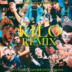 Kilo (feat. Léo Rocatto) [Remix] Song Lyrics