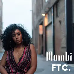 For the Culture - EP by Mumbi album reviews, ratings, credits