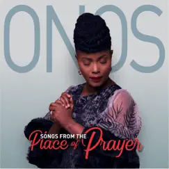 Songs from the Place of Prayer by Onos album reviews, ratings, credits