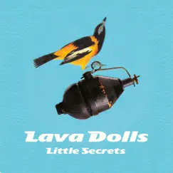 Little Secrets - EP by Lava Dolls album reviews, ratings, credits