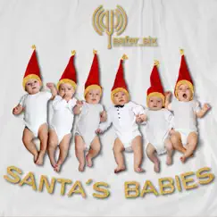 Santa'S Babies by Safer Six album reviews, ratings, credits
