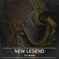 New Legend - Single by Zo Frank album reviews, ratings, credits