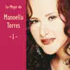 Lo Mejor de Manoella Torres, Vol. 1 album lyrics, reviews, download