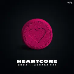 Heartcore Song Lyrics