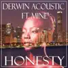 Honesty (feat. Mine') - Single album lyrics, reviews, download
